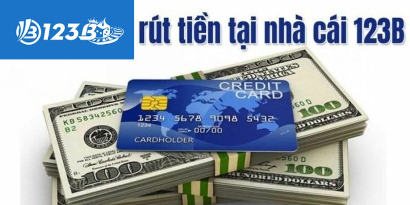 Câu hỏi thường gặp trong quá trình giao dịch rút tiền 123B