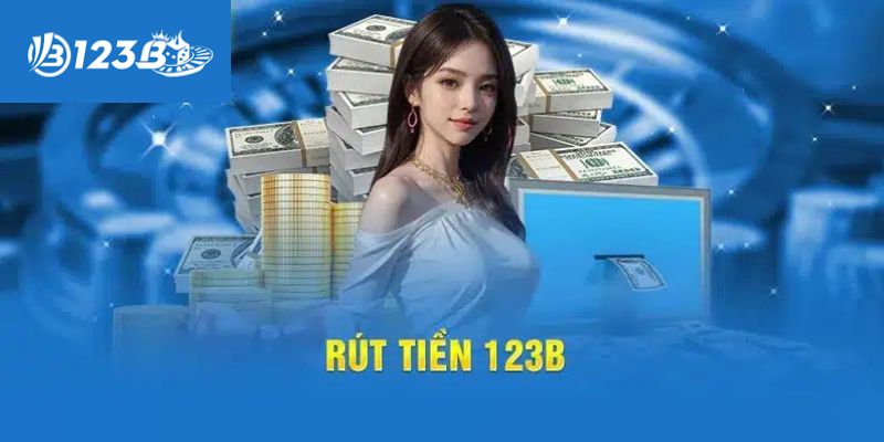 Điều kiện thực hiện bước rút tiền 123B